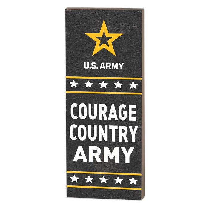 U.S. Army Courage Country 7 x 18 inch Wood Sign- Made In The USA