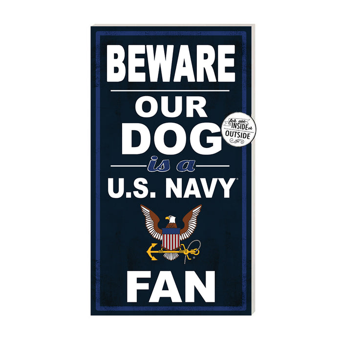 U.S. Navy Beware Of Dog 11 x 20 inch PVC Sign- Made In The USA