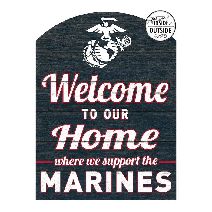 USMC Welcome 16 x 22 inch Indoor Outdoor Sign