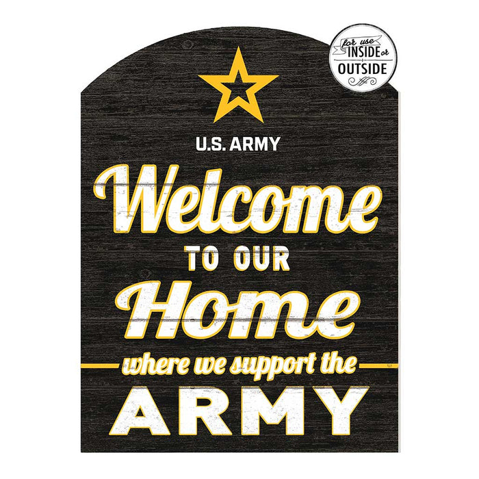 U.S. Army Welome To Our Home 16 x 22 inch Marquee Sign