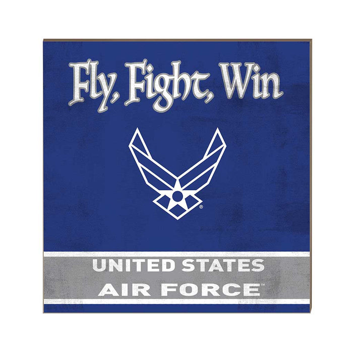 U.S. Air Force Fly Figh Win 10 x 10 inch Wood Sign - Made In The USA