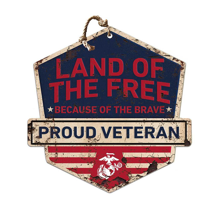 USMC Land Of The Free Veteran Rustic Badge 20 x 20 inch Sign - Made In The USA