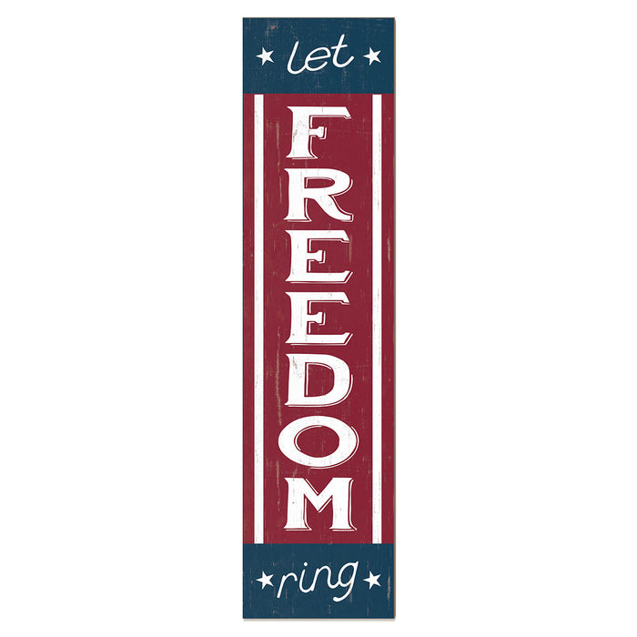 Let Freedom Ring 11 x 46 inch Leaner Sign