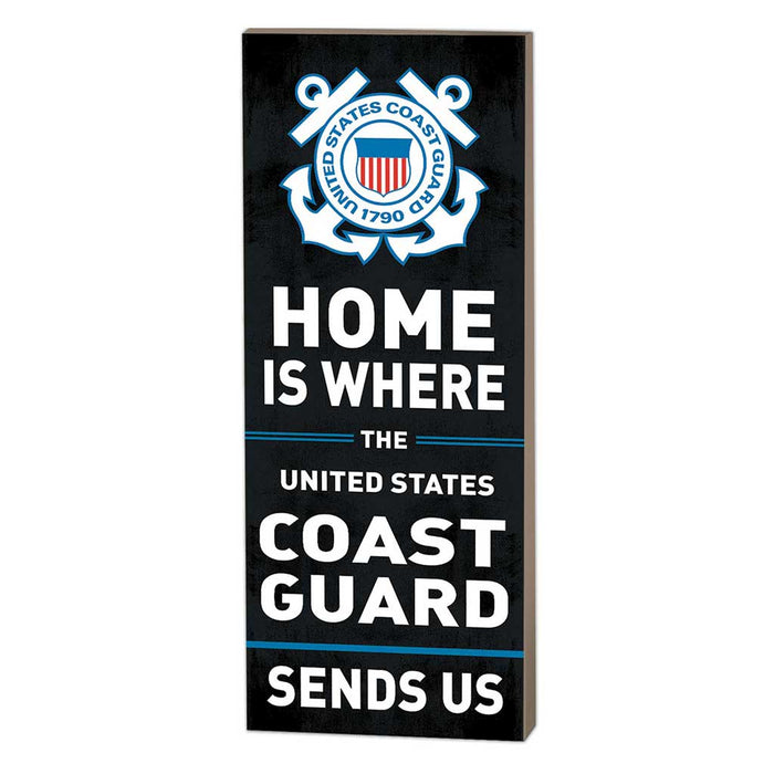 U.S. Coast Guard Send Us 7 x 18 inch Wood Sign- Made In The USA