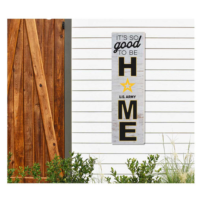 U.S. Army Good To Be Home 10 x 35 inch Sign