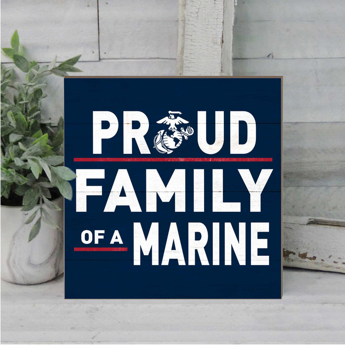 USMC Proud Family 10 x 10 inch Wood Sign - Made In The USA