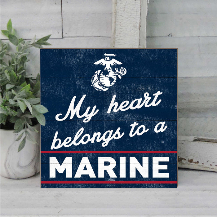 USMC My Heart Belongs to a Marine 10 x 10 inch Wood Sign - Made In The USA