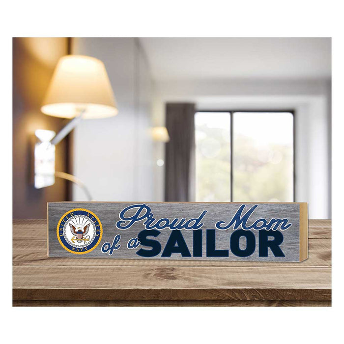 U.S. Navy Proud Mom 3 x 13 inch Wood Sign - Made In The USA