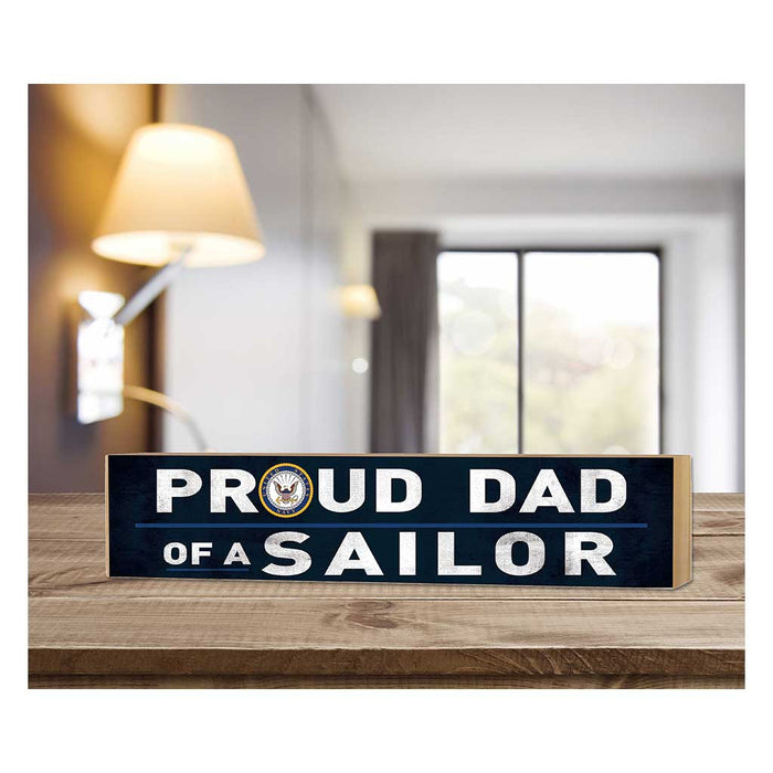 U.S. Navy Proud Dad 3 x 13 inch Wood Sign - Made In The USA